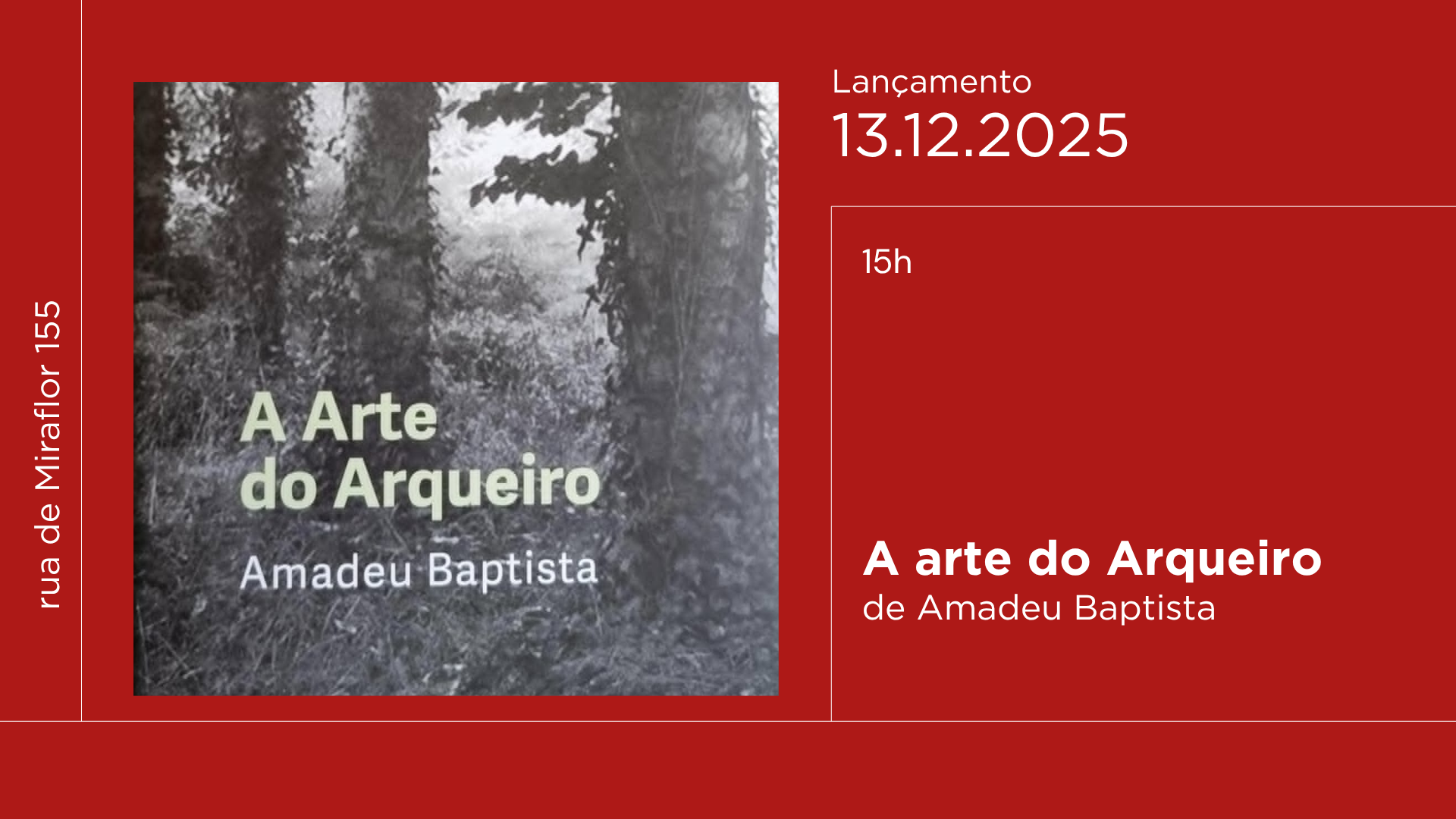 <p>LANÇAMENTO <em>A ARTE DO ARQUEIRO</em></p>