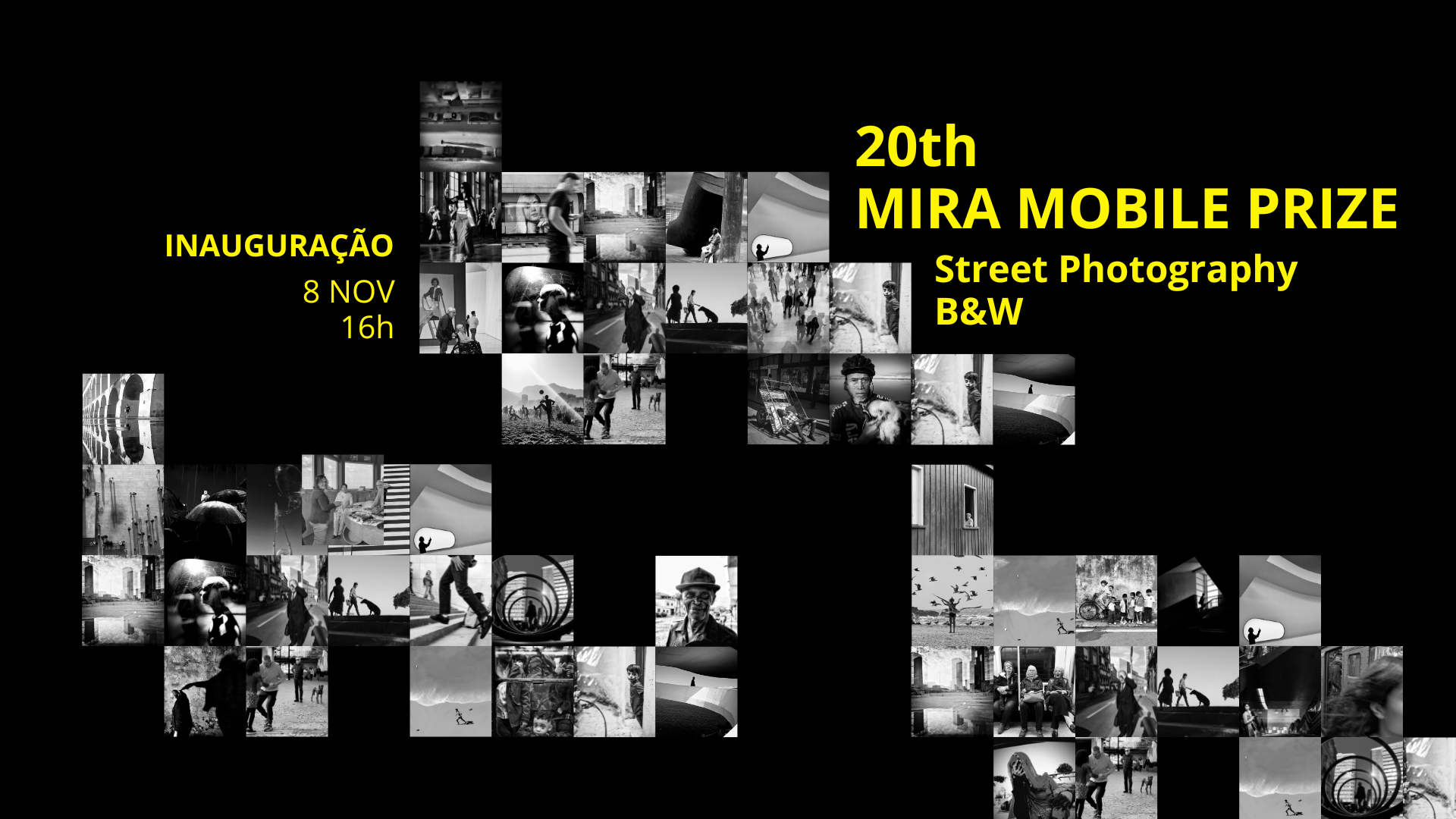 <p>20th MIRA MOBILE PRIZE | B&W STREET PHOTOGRAPHY</p>